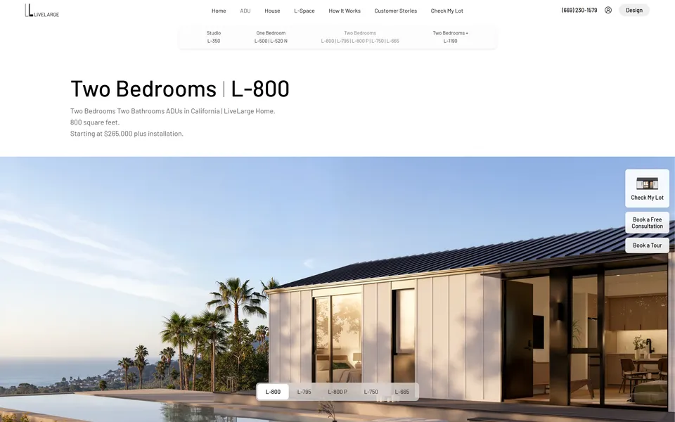 Two Bedrooms, L-800 page: 800 square feet, starting at 265,000 dollars plus installation.